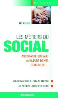 Les métiers du social : assistante sociale, auxiliaire de vie, éducateur...