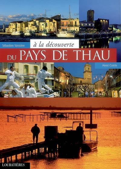 A la découverte du pays de Thau