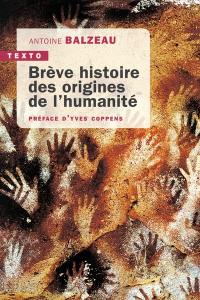 Brève histoire des origines de l'humanité