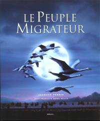 Le peuple migrateur