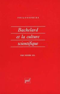 Bachelard et la culture scientifique