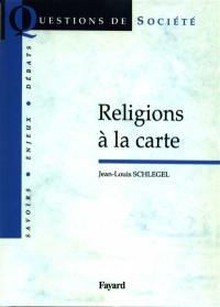 Religions à la carte