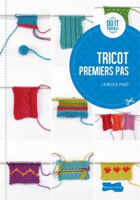 Tricot, premiers pas