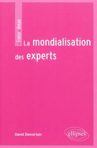 La mondialisation des experts