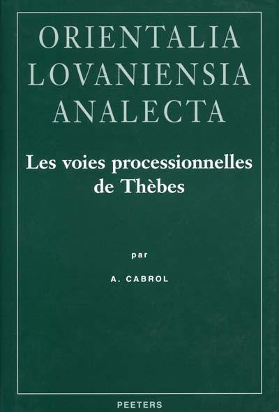 Les voies processionnelles de Thèbes