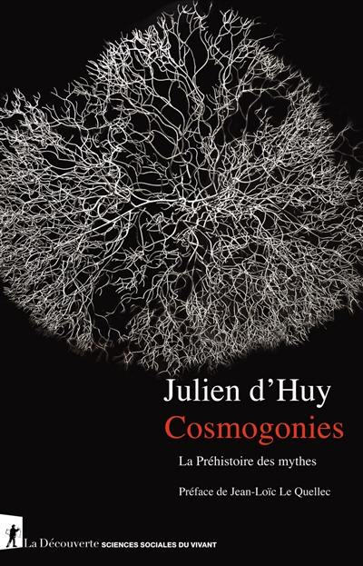 Cosmogonies : la préhistoire des mythes