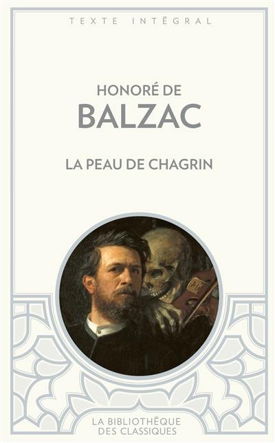 La peau de chagrin : roman philosophique