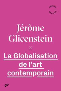 La globalisation de l'art contemporain