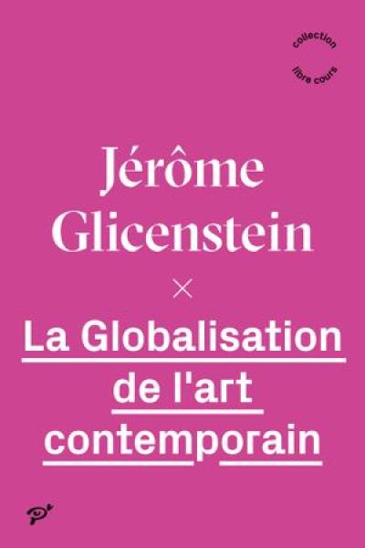 La globalisation de l'art contemporain