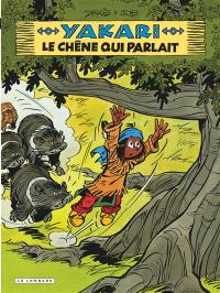 Yakari. Vol. 28. Le chêne qui parlait