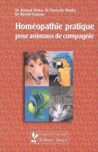 Homéopathie pratique pour animaux de compagnie