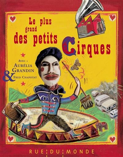 Le plus grand des petits cirques