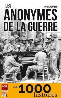 Les anonymes de la guerre