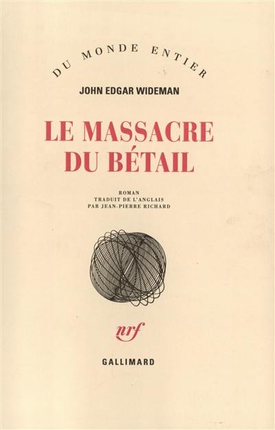 Le massacre du bétail