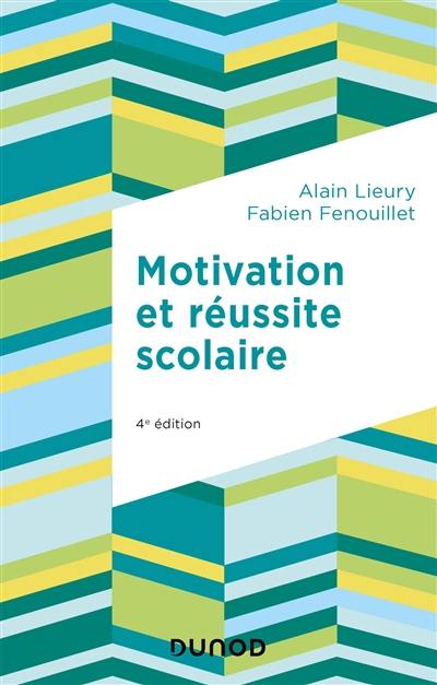 Motivation et réussite scolaire