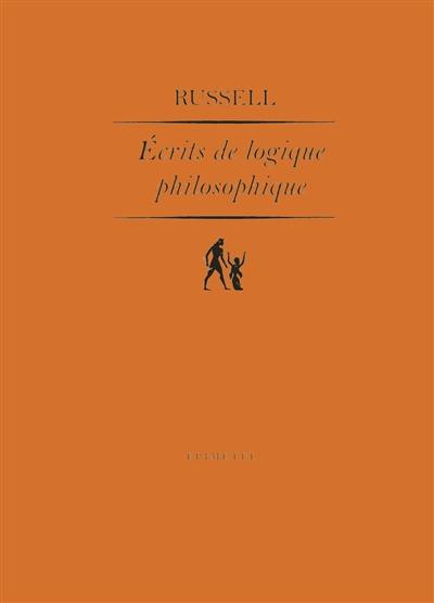 Ecrits de logique philosophique