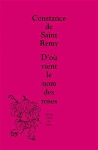 D'où vient le nom des roses