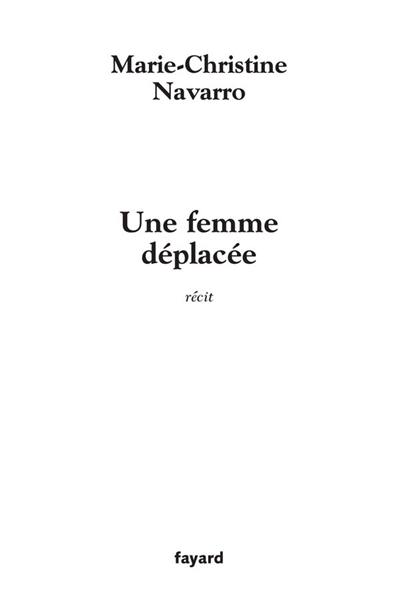 Une femme déplacée