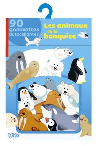 Les animaux de la banquise : 90 gommettes autocollantes