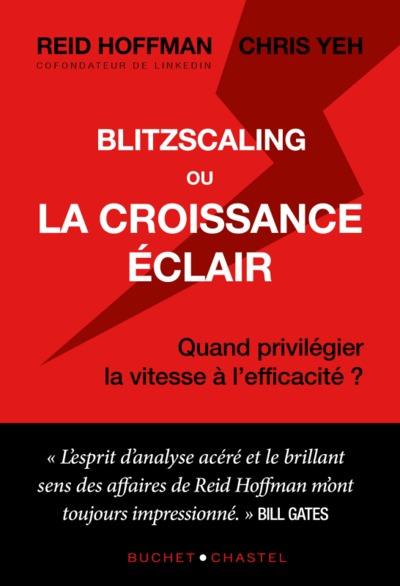 Blitzscaling ou La croissance éclair : quand privilégier la vitesse à l'efficacité ?