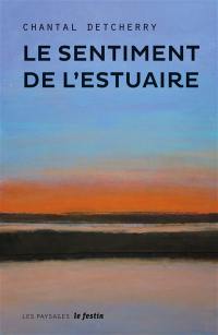 Le sentiment de l'estuaire