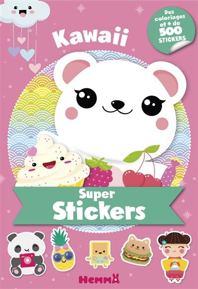 Kawaii : super stickers