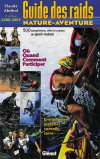 Guide des raids nature aventure 2000-2001