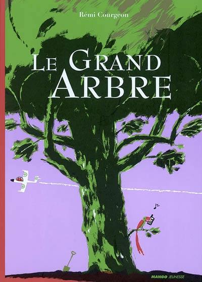 Le grand arbre