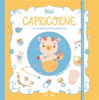 Bébé Capricorne : livre de naissance et des premières fois