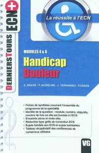 Handicap douleur : modules 4 & 6