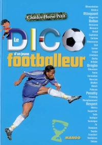 Le dico d'un jeune footballeur