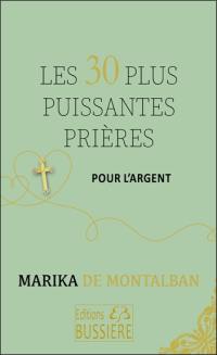 Les 30 plus puissantes prières pour l'argent