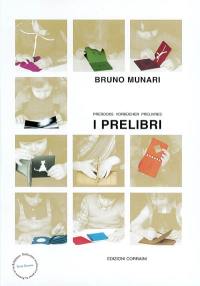 I prelibri. Prèlivres. Prebooks