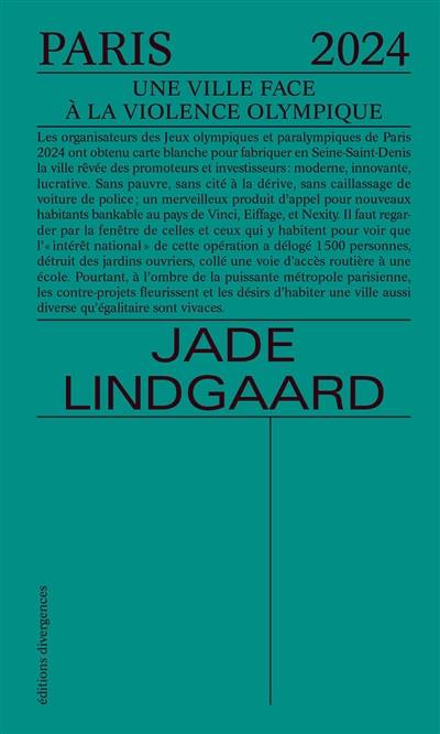 Paris 2024 : une ville face à la violence olympique