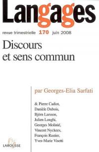 Langages, n° 170. Discours et sens commun