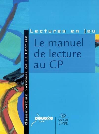 Le manuel de lecture au CP : réflexions, analyses et critères de choix