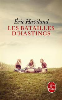 Les batailles d'Hastings