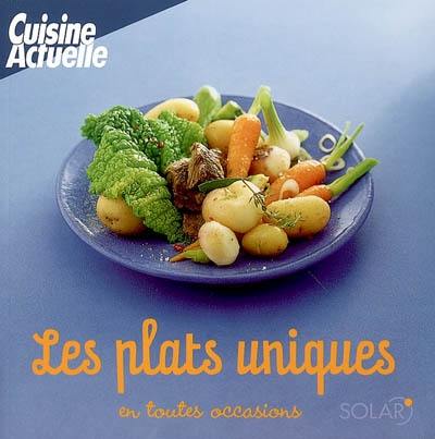 Les plats uniques en toutes occasions