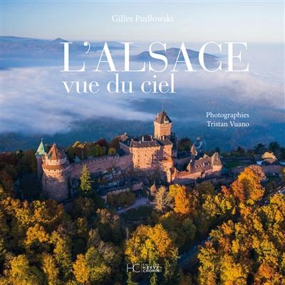 L'Alsace vue du ciel