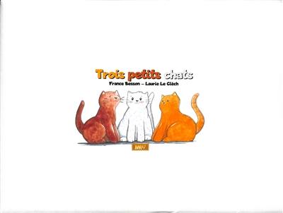 Trois petits chats