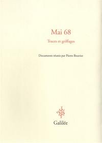 Mai 68 : traces et griffages