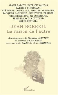 Jean Borreil : la raison de l'autre