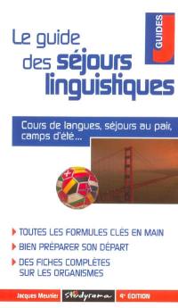 Le guide des séjours linguistiques