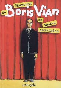 Chansons de Boris Vian en bandes dessinées