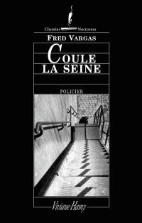 Coule la Seine