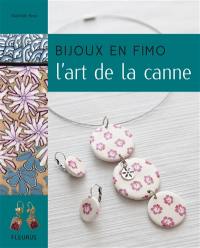 Bijoux en fimo, l'art de la canne