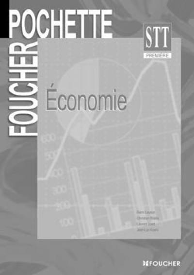 Economie, 1re STT : guide pédagogique en ligne