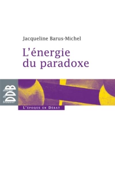 L'énergie du paradoxe