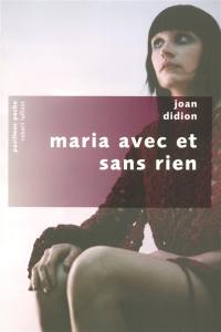 Maria avec et sans rien