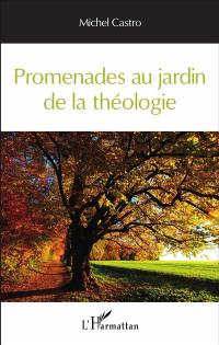 Promenades au jardin de la théologie